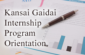 Kanasai Gaidai Internship Program Orientation